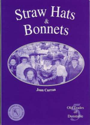 Straw Hats and Bonnets de Joan Curran