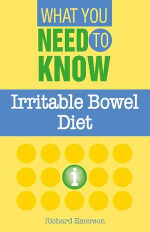 Irritable Bowel Diet de Richard Emerson