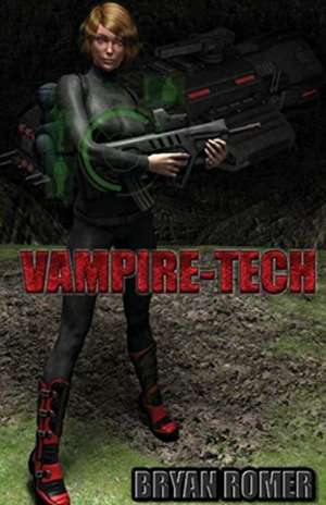 Vampire-Tech de Bryan Romer