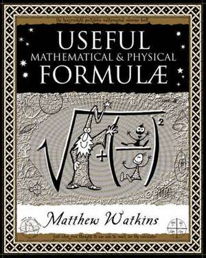 Useful Math & Physical Formulae de M Watkins