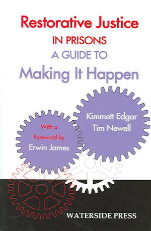 Restorative Justice in Prisons de Kimmett Edgar