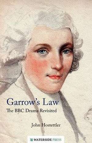 Garrow's Law de John Hostettler