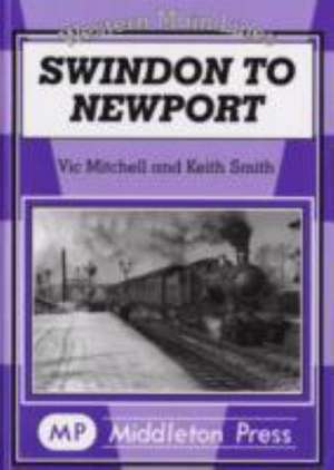 Swindon to Newport de Mitchell Vic