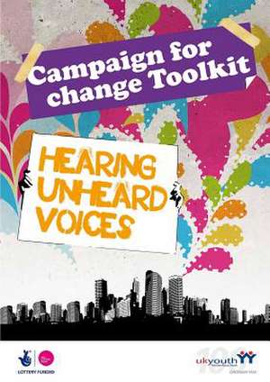 Campaign for Change Toolkit de Uk Youth