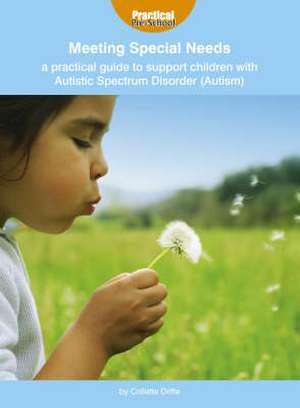 A Practical Guide to Support Children with Autistic Spectrum Disorder (Autism) de Collette Drifte