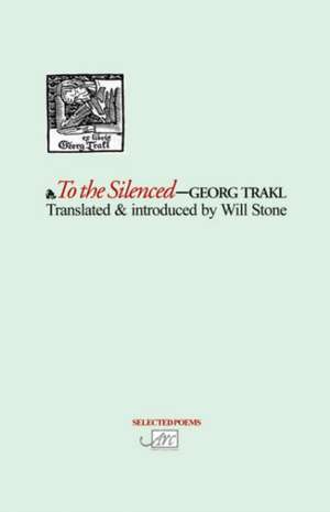 To the Silenced de Georg Trakl