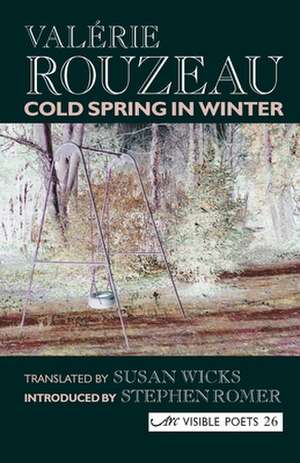 Cold Spring in Winter de Valerie Rouzeau