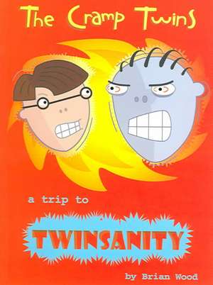 Cramp Twins: Trip to Twinsanity