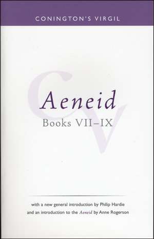 Conington's Virgil: Aeneid, Books VII-IX de John Conington