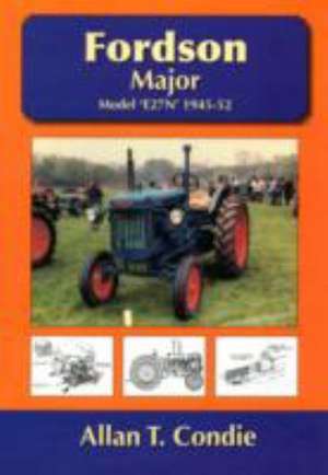 Fordson Major de Allan T. Condie
