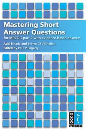 Evelyn Verheijen, A: Mastering Short Answer Questions for MR