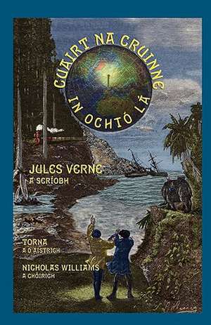 Cuairt Na Cruinne in Ocht L de Jules Verne