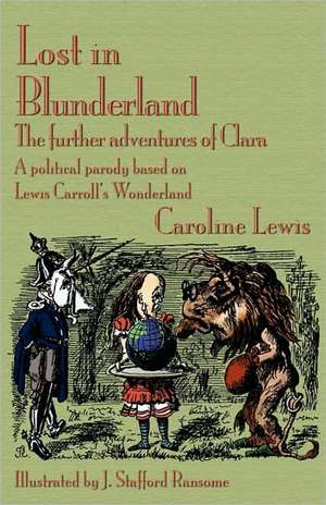 Lost in Blunderland de Caroline Lewis