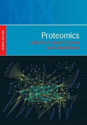 Proteomics: Methods Express de C. David O'Connor