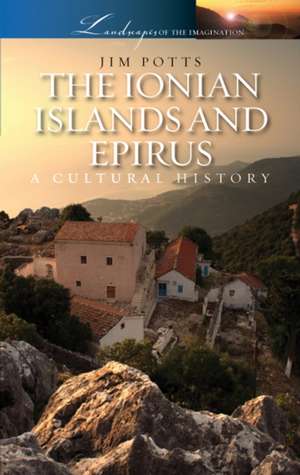 Ionian Islands and Epirus de Jim Potts