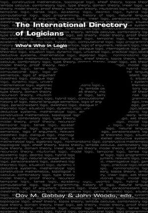 The International Directory of Logicians de Dov M. Gabbay