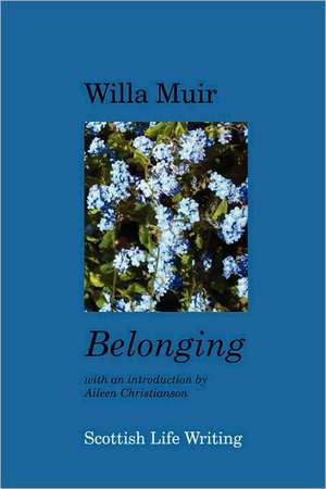 Belonging de Willa Muir