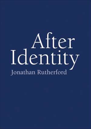 After Identity de Jonathan Rutherford