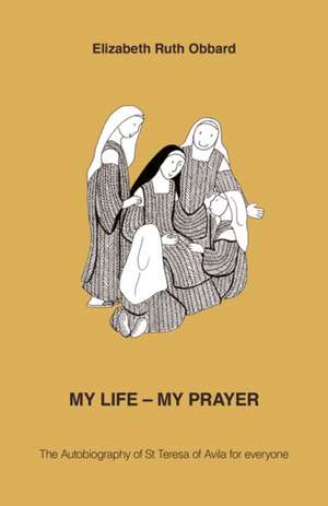 Obbard, E: My Life - My Prayer