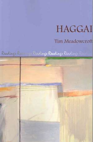 Haggai de Tim Meadowcroft