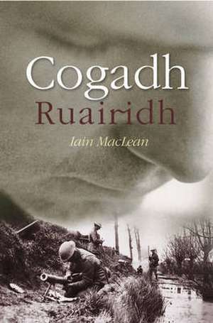 Cogadh Ruaridh de Iain Maclean