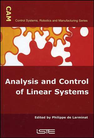 Analysis and Control of Linear Systems de P Larminat