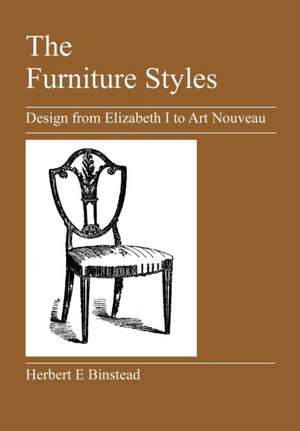 The Furniture Styles de Herbert E. Binstead