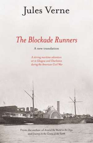 The Blockade Runners de Jules Verne