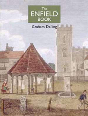 The Enfield Book de Graham Dalling