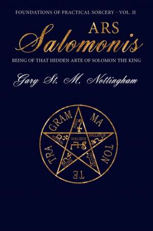 Ars Salomonis de Gary St M Nottingham