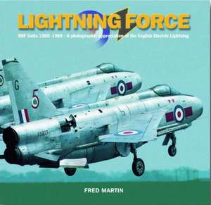 Lightning Force de Fred Martin