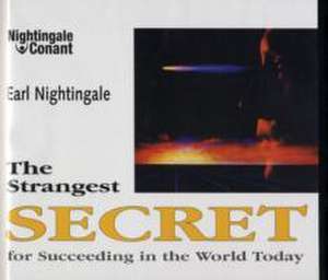 The Strangest Secret de Earl Nightingale