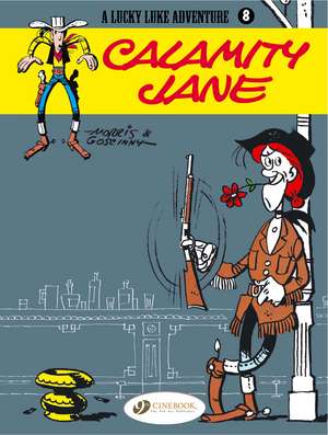 Lucky Luke Vol. 8: Calamity Jane de Rene Goscinny