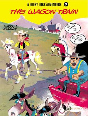 Lucky Luke Vol. 9: The Wagon Train de Rene Goscinny