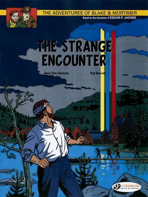 Blake & Mortimer Vol.5: The Strange Encounter de Jean Van Hamme