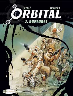 Orbital Vol. 2: Ruptures de Sylvain Runberg