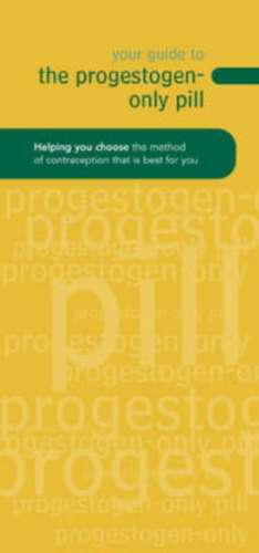 Your Guide to the Progestogen-only Pill