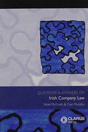 Questions & Answers on Irish Company Law de Noel McGrath