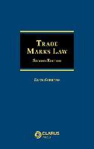 Trade Marks Law de Glen Gibbons