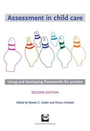 Assessment in Child Care de Martin C Calder