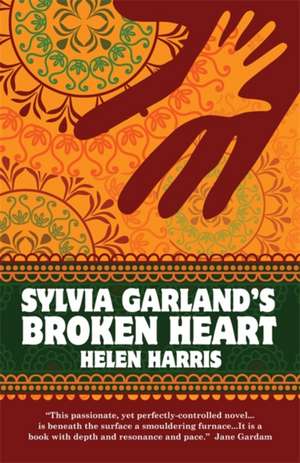 Sylvia Garland's Broken Heart de Helen Harris