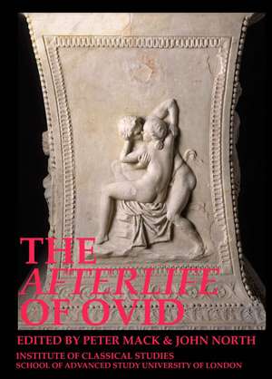 The afterlife of Ovid de Peter Mack