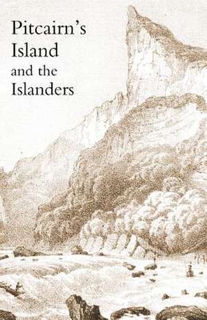 Pitcairn's Island, and the Islanders, in 1850 de Walter Brodie