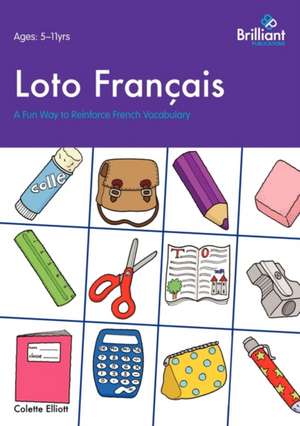 Loto Francais. a Fun Way to Reinforce French Vocabulary: Viral Change in Action. de Colette Elliott