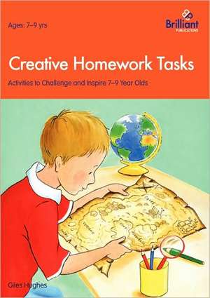 Creative Homework Tasks de Giles Hughes