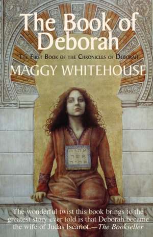 The Book of Deborah de Maggy Whitehouse