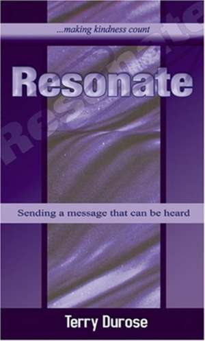 Resonate de Terry Durose