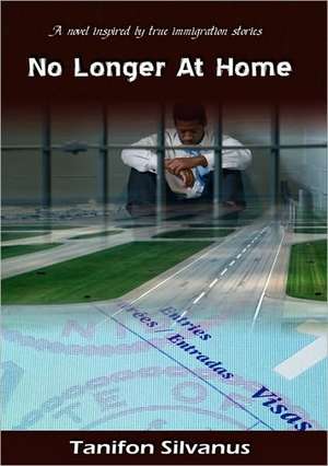 No Longer At Home de Tanifon Silvanus