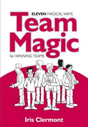 Team Magic de Iris Clermont