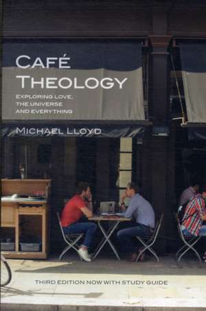 Café Theology de Michael Lloyd